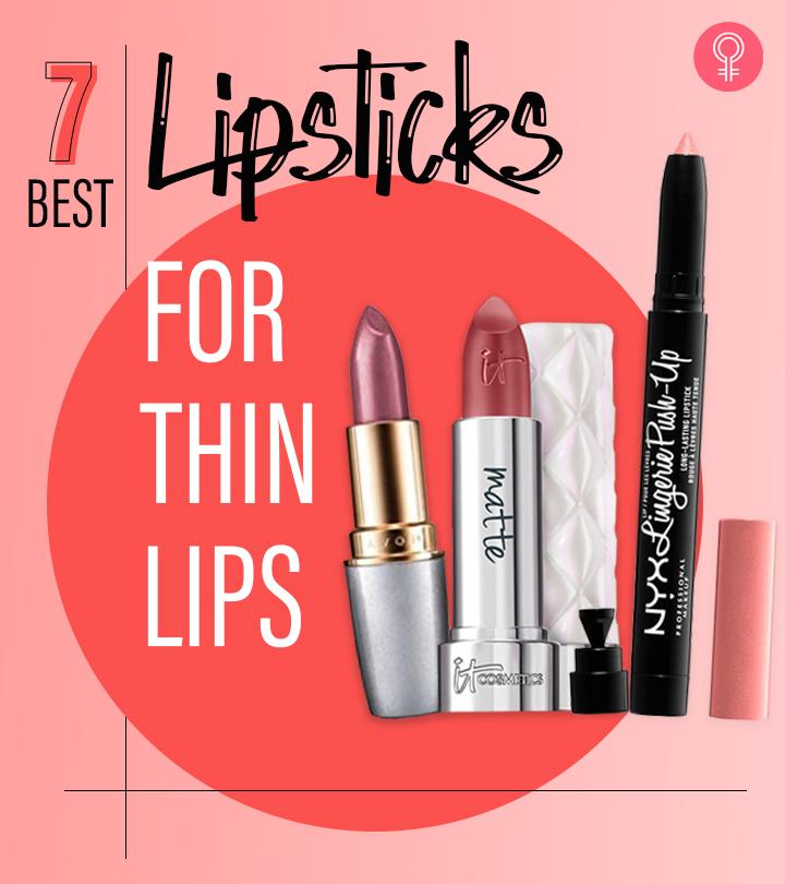 7 Best Lipsticks For Thin Lips, According To A Makeup Artist – 2024