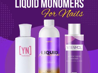 9 Best Acrylic Liquid Monomers For Nails, As Per A Makeup Artist