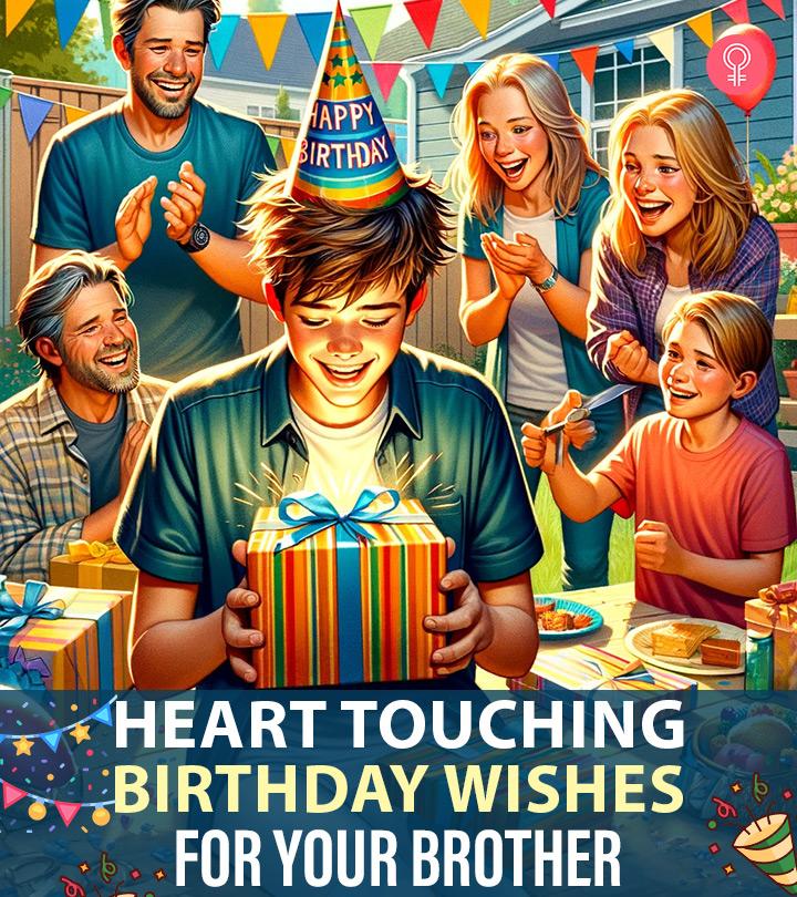 200+ Heart Touching Birthday Wishes For Your Brother