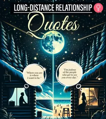 Top 53 Long-Distance Relationship Quotes That Will Keep The Spark Alive