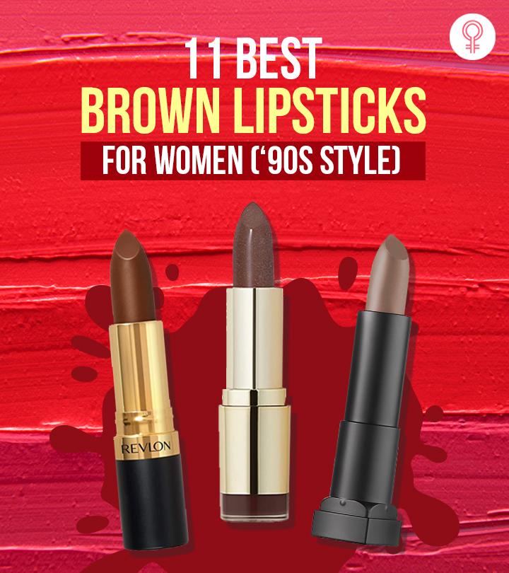 11 Best Brown Lipsticks For Every Skin Tone ('90s Style)