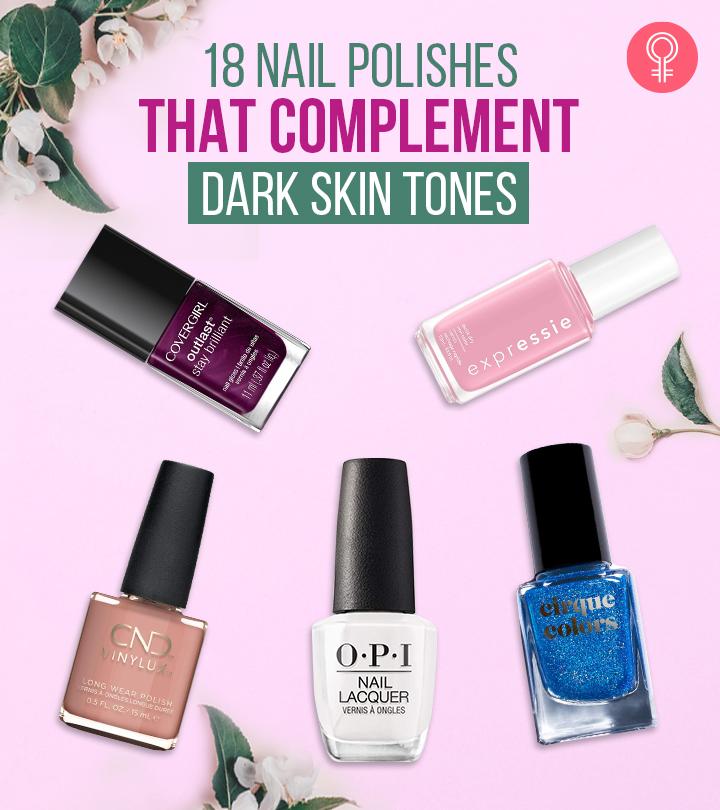 18 Best Nail Colors For Dark Skin That Look Stunning