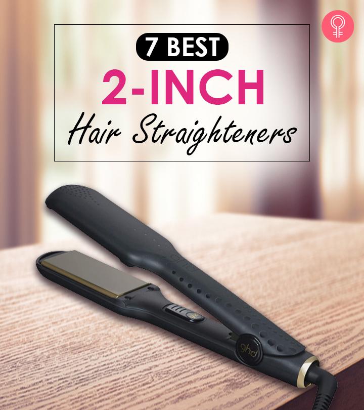 7 Best Expert-Approved 2-Inch Hair Straighteners Of 2024