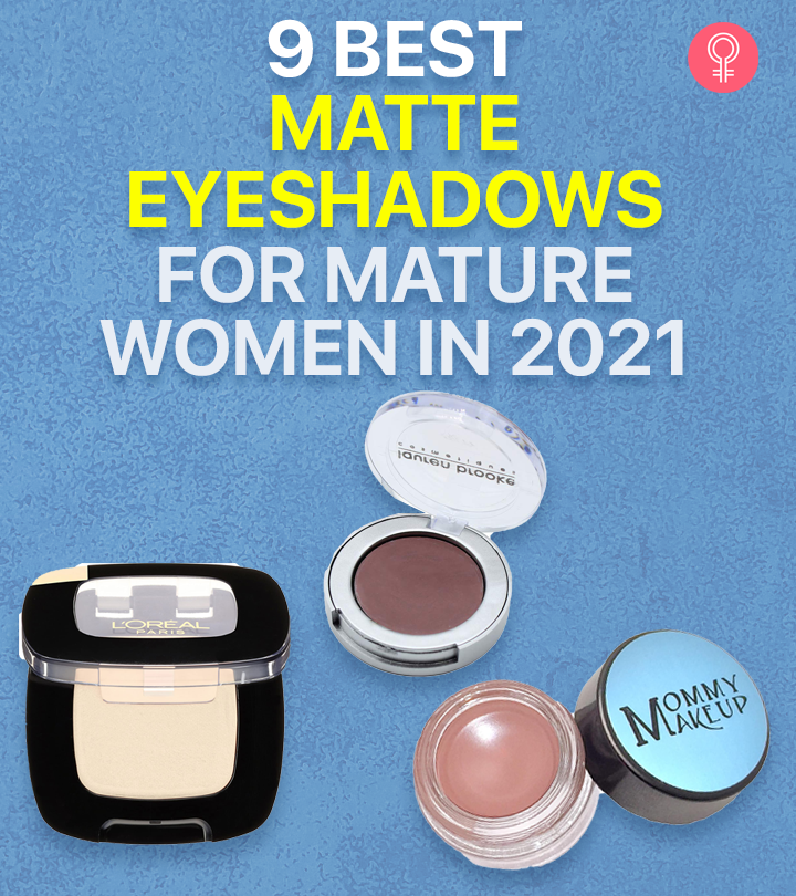 9 Best Recommended Matte Eyeshadows For Older Eyes