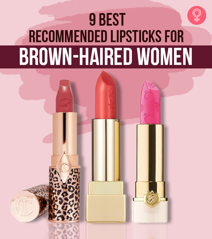 9 Best Makeup Artist-Approved Lipstick Colors For Brunettes (2024)