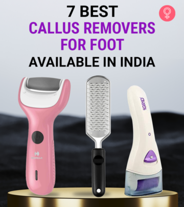 7 Best Callus Removers For Foot Available In India