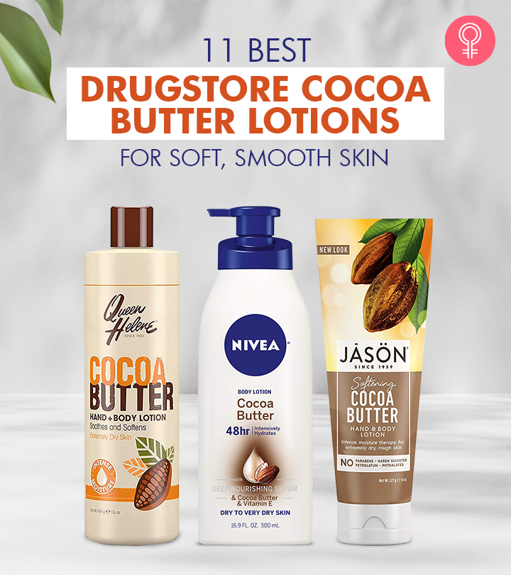 11 Best Drugstore Cocoa Butter Lotions For Soft, Smooth Skin