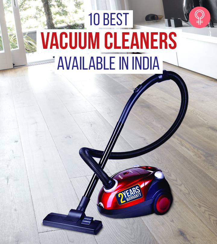 10 Best Vacuum Cleaners Available In India
