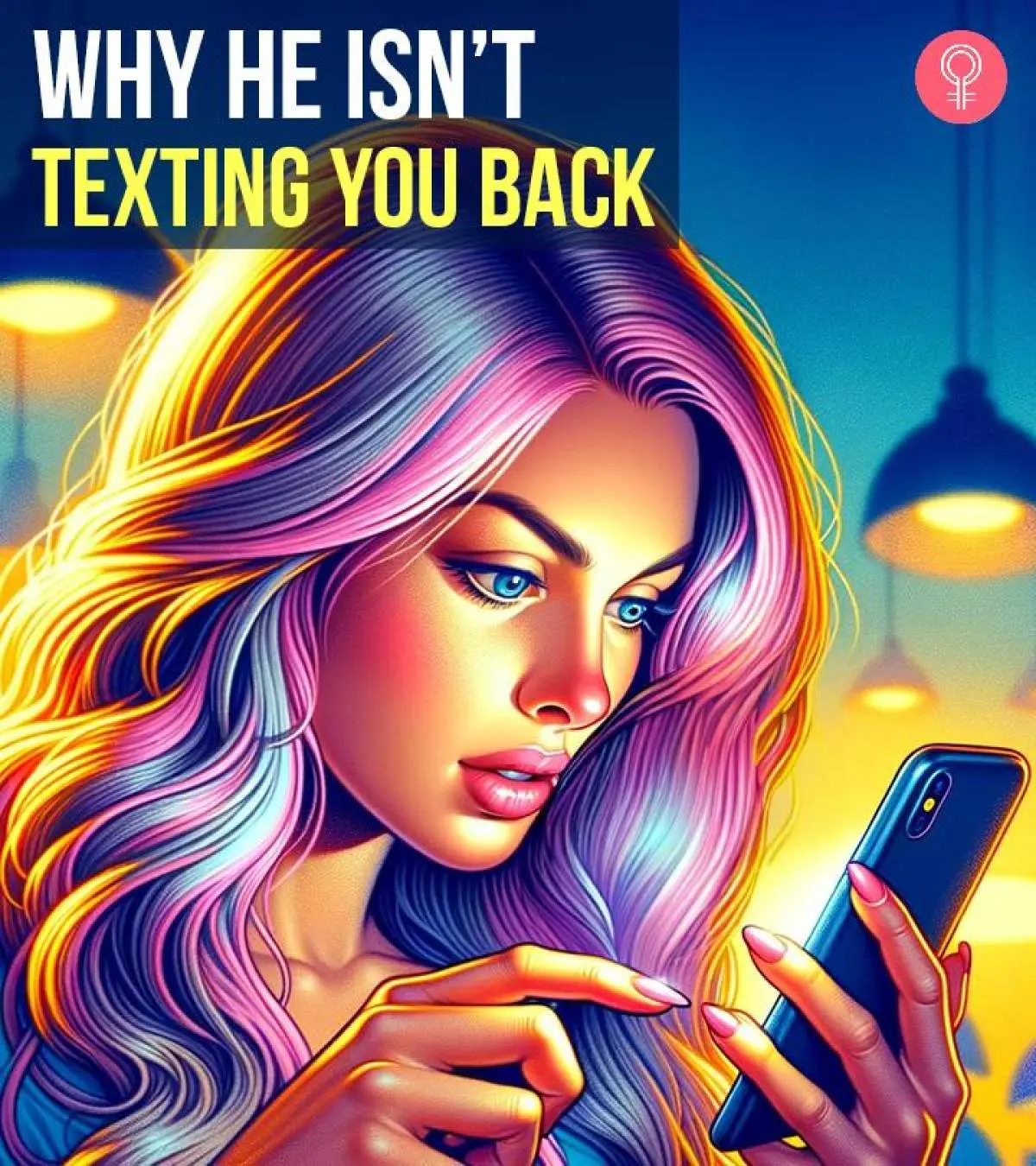 19 Reasons Why He Isn’t Texting You Back