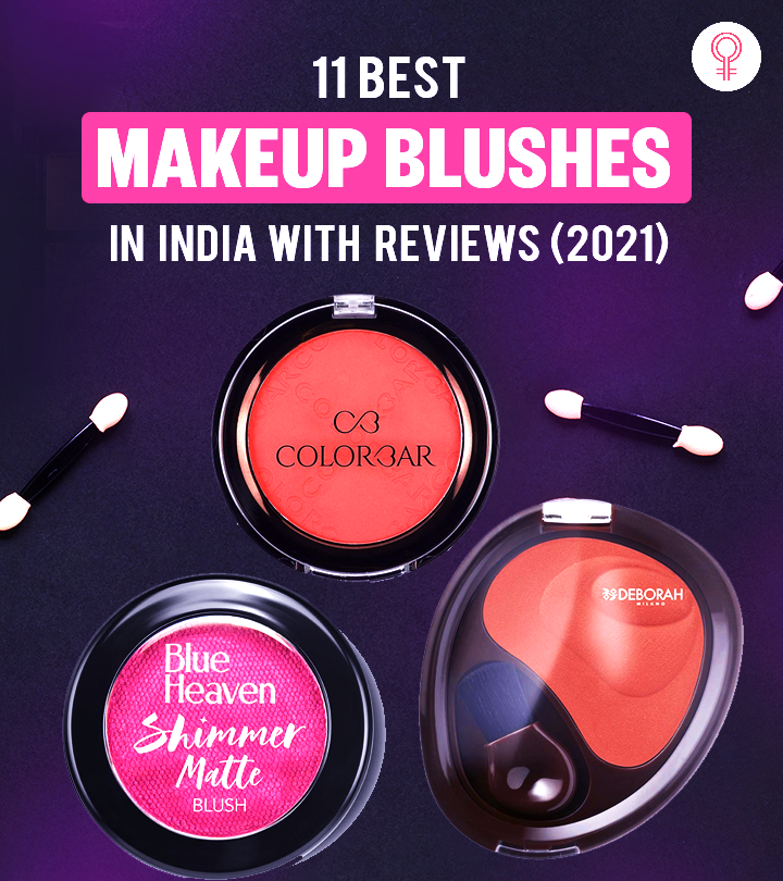 11 Best Makeup Blushes Available In India