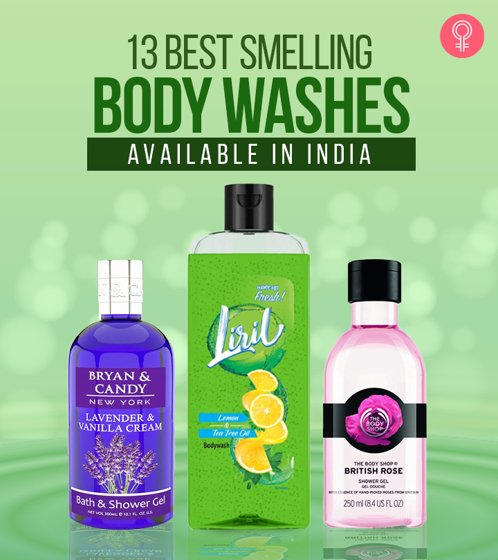 13 Best Smelling Body Washes Available In India