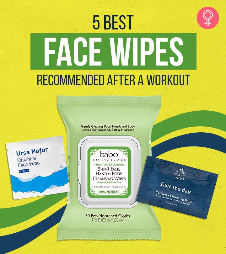 5 Best Face Wipes Recommended After A Workout