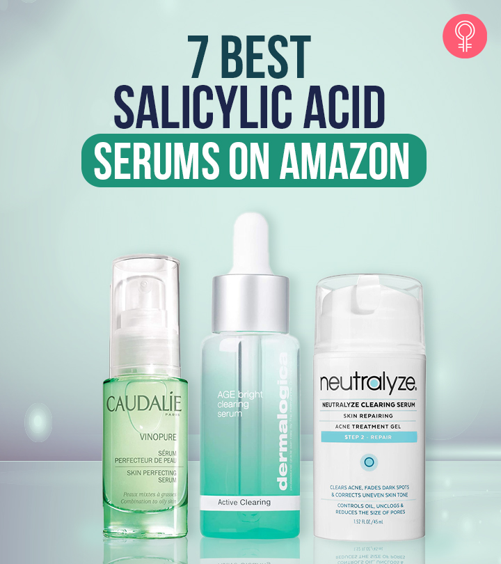 7 Best Salicylic Acid Serums Of 2023 That Nourish Your Skin