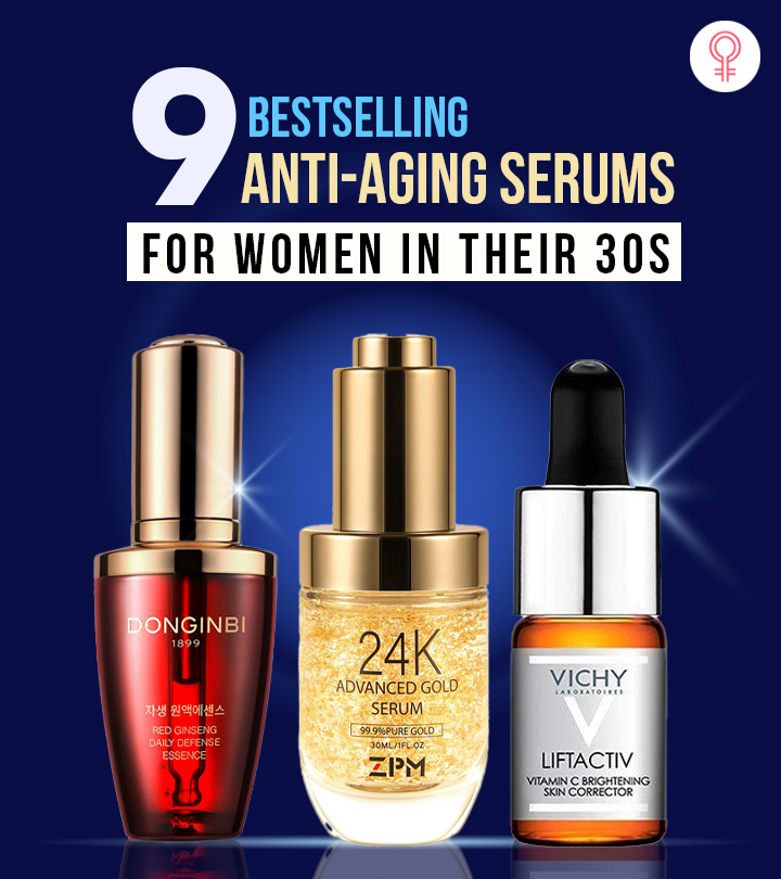 9 Bestselling Anti-Aging Serums For Women In Their 30s