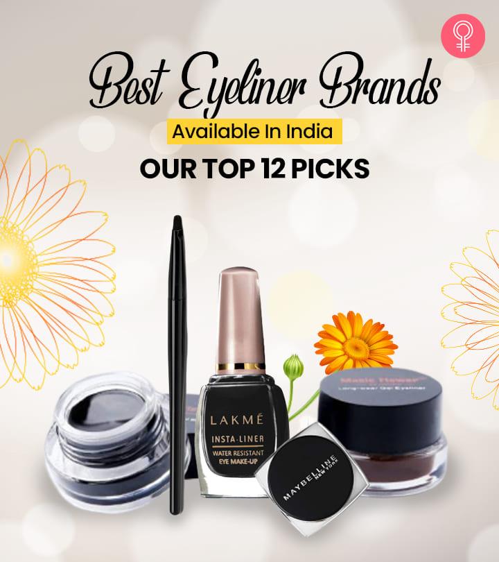 Best Eyeliner Brands Available In India – Our Top 12 Picks