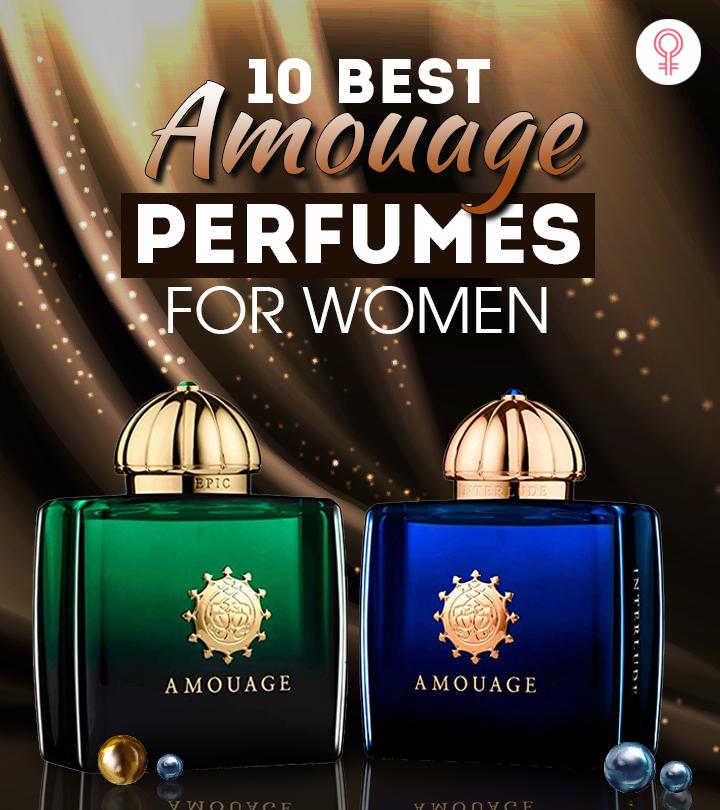 10 Best Amouage Fragrances For Women That Last All Day Long – 2024