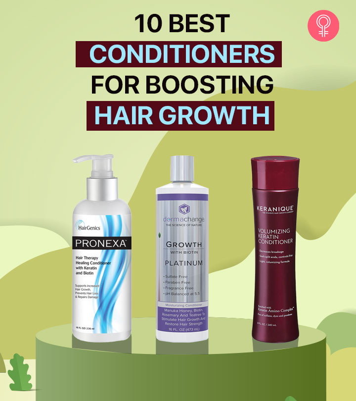 10 Best Conditioners For Boosting Hair Growth