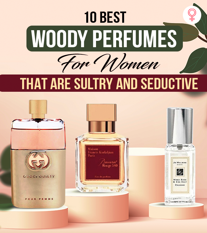 10 Best Woody Perfumes For Women That Are Sultry And Seductive – 2023