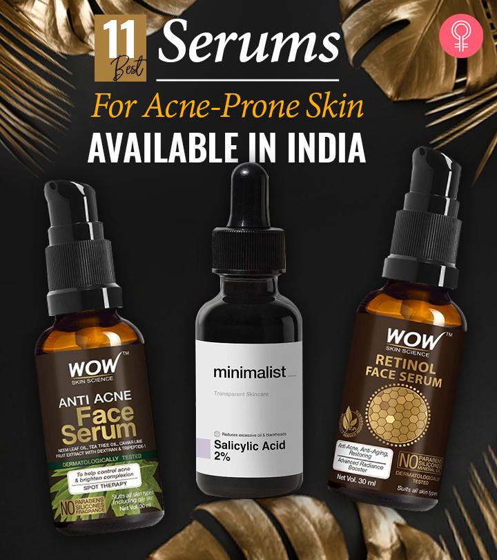 11 Best Serums For Acne-Prone Skin Available In India