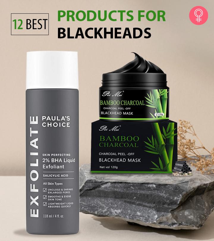 12 Best Products For Blackheads In 2024