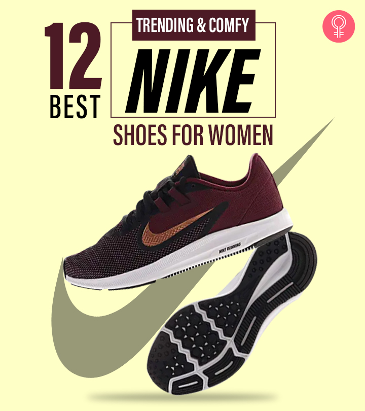 12 Best Nike Shoes For Women That Are Stylish And Comfortable – 2023