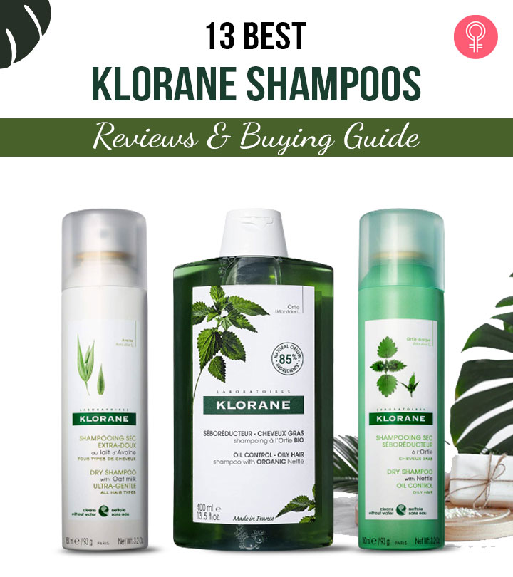 13 Best Klorane Shampoos In 2023 – Reviews & Buying Guide