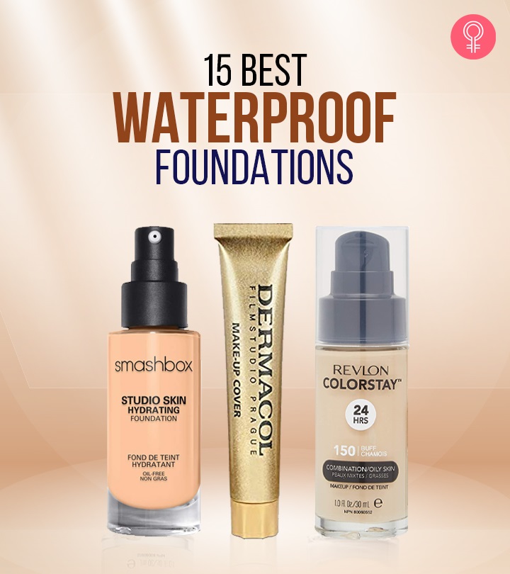 15 Best Waterproof Foundations For A Stunning Look – 2024