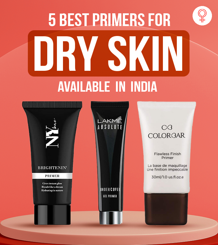 5 Best Primers For Dry Skin Available In India