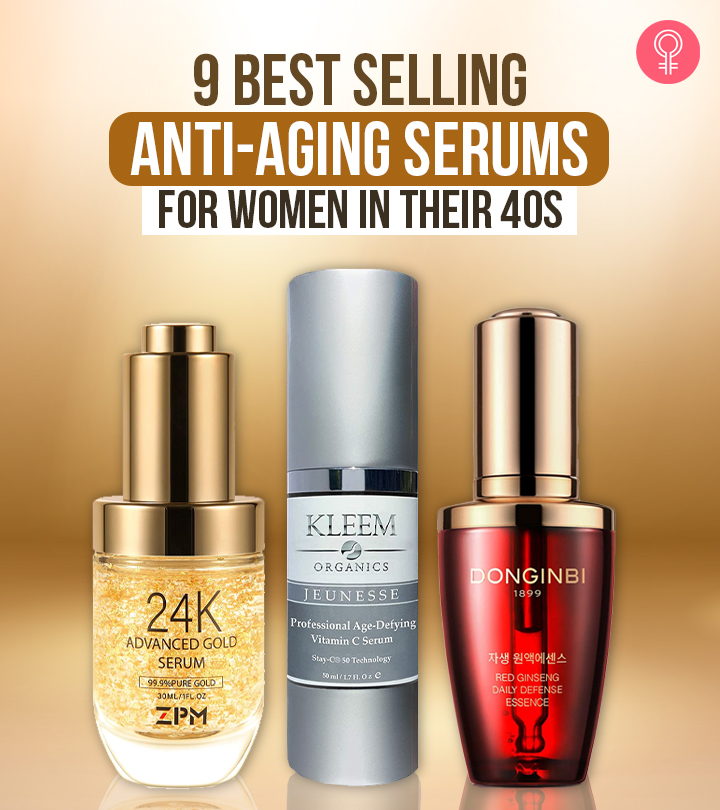 9 Best Anti-Aging Serums For 40s, A Cosmetologist’ Picks Of 2024