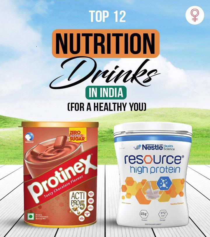 12 Best Healthy Nutrition Drinks In India with Reviews
