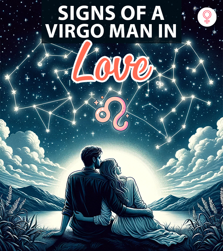 10 Real Signs Of A Virgo Man In Love