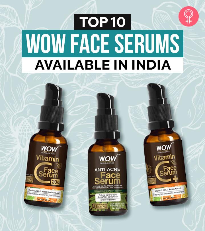 10 Best Wow Face Serums Available In India – 2023