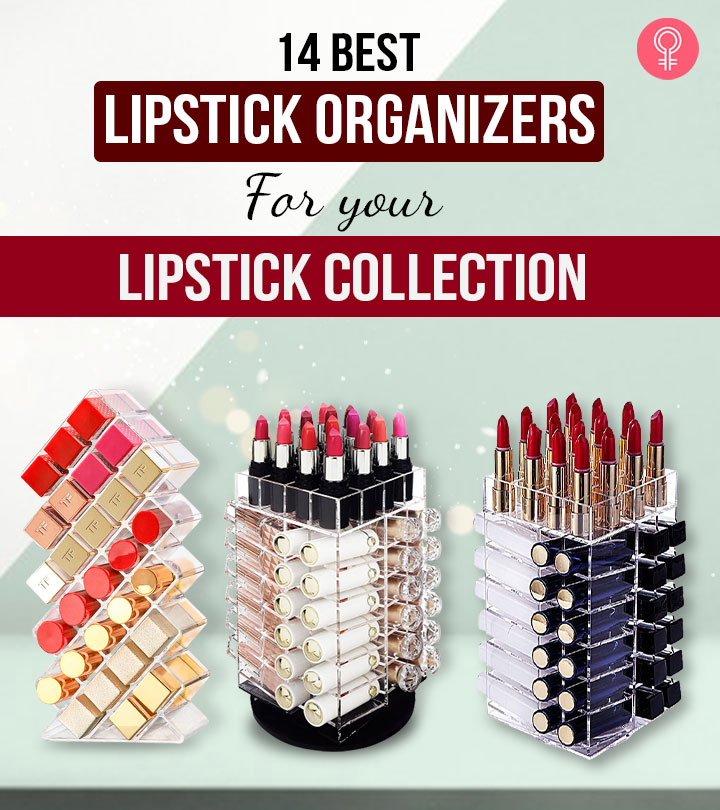 14 Best Lipstick Organizers For Your Lipstick Collection – 2023