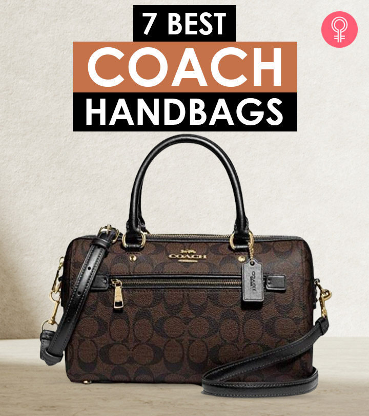 7 Best Coach Handbags Of 2023: Add These To Your Must-Have List