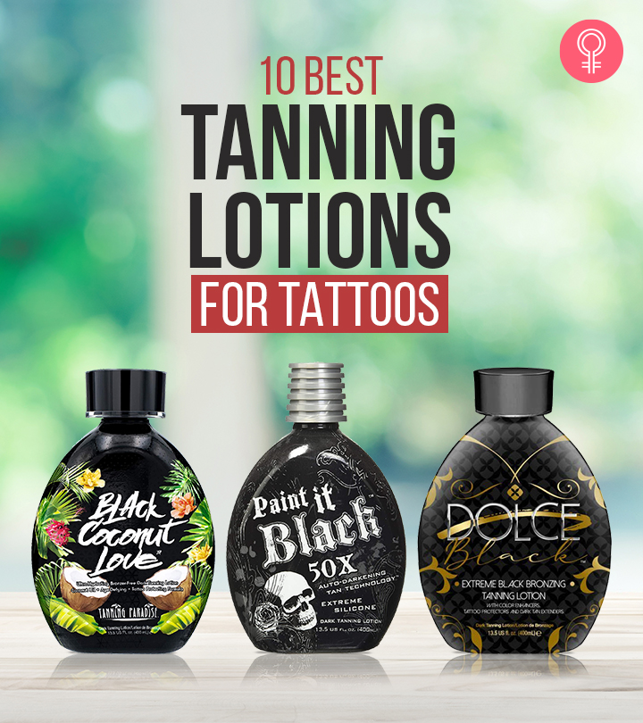 10 Best Tanning Lotions For Tattoos