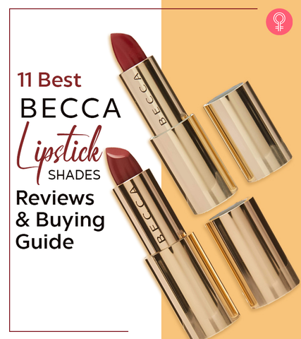 11 Best Becca Lipstick Shades To Try In 2024