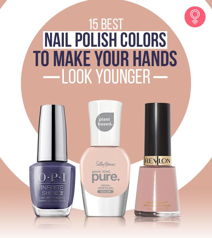 15 Best Nail Polish Colors For Older Hands – 2024, As Per A Beauty Expert