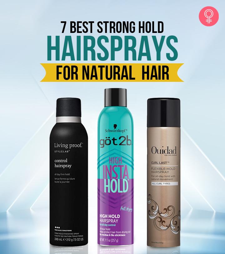 7 Best Strong Hold Hairsprays For Natural Hair – 2023