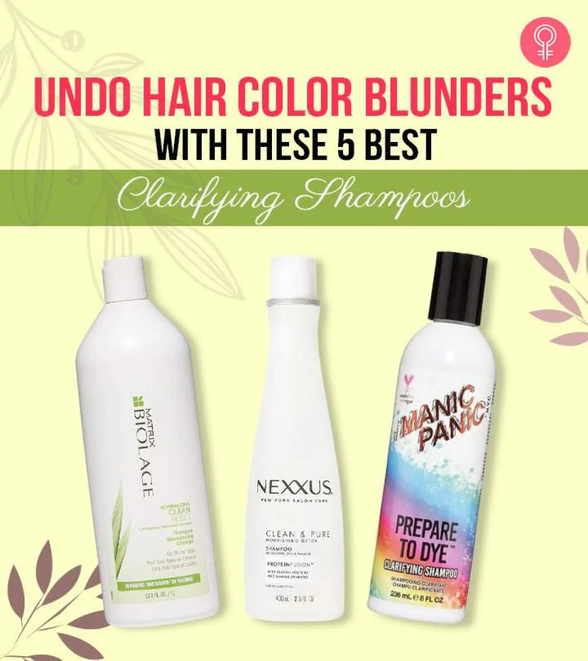 5 Best Clarifying Shampoo To Remove Hair Color As Per An Expert