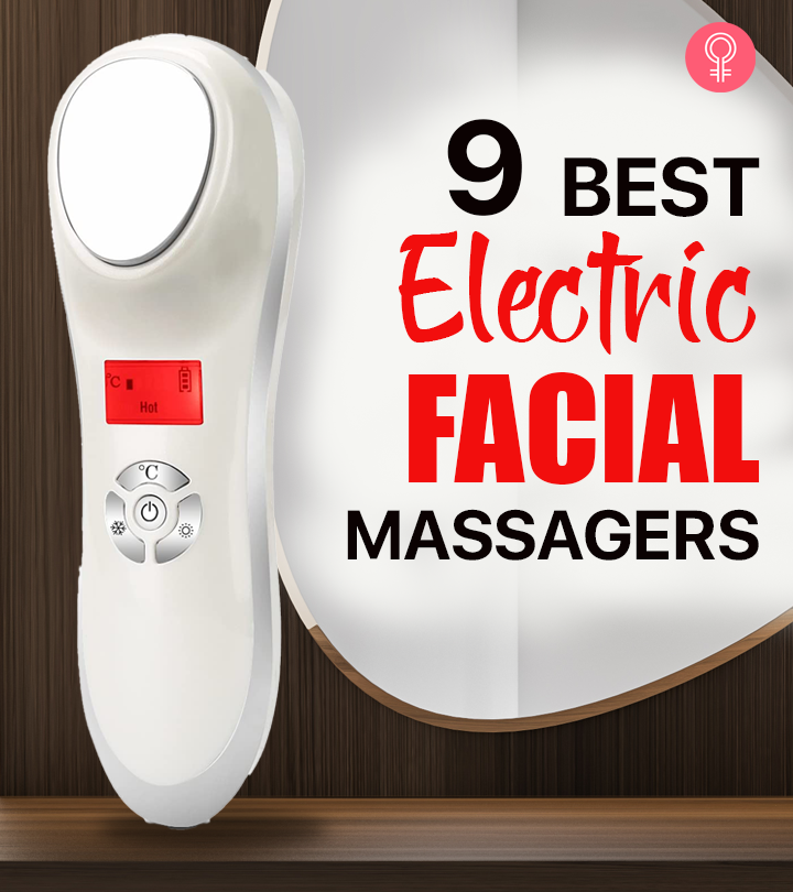 9 Best Electric Facial Massagers To Buy In 2024, Esthetician-Approved