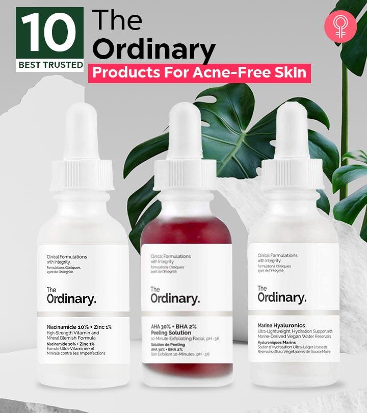 10 Best Effective Ordinary Skin Care Products To Get Rid Of Acne