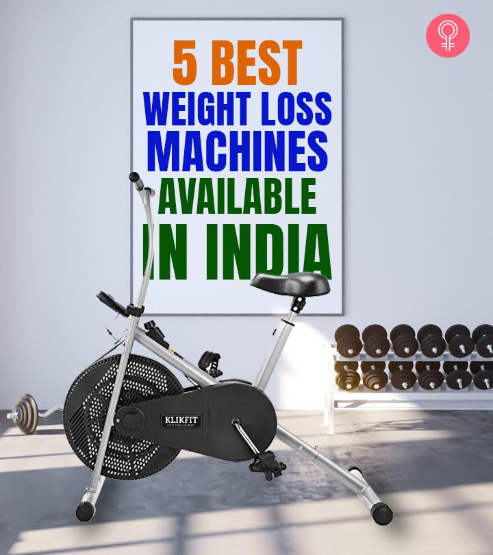 5 Best Weight Loss Machines Available In India – Reviews And Buying Guide