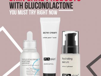 The 7 Best Skin Care Products With Gluconolactone In 2023