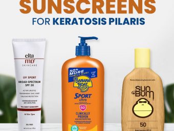 7 Best Sunscreens For Keratosis Pilaris (2023), Expert-Approved