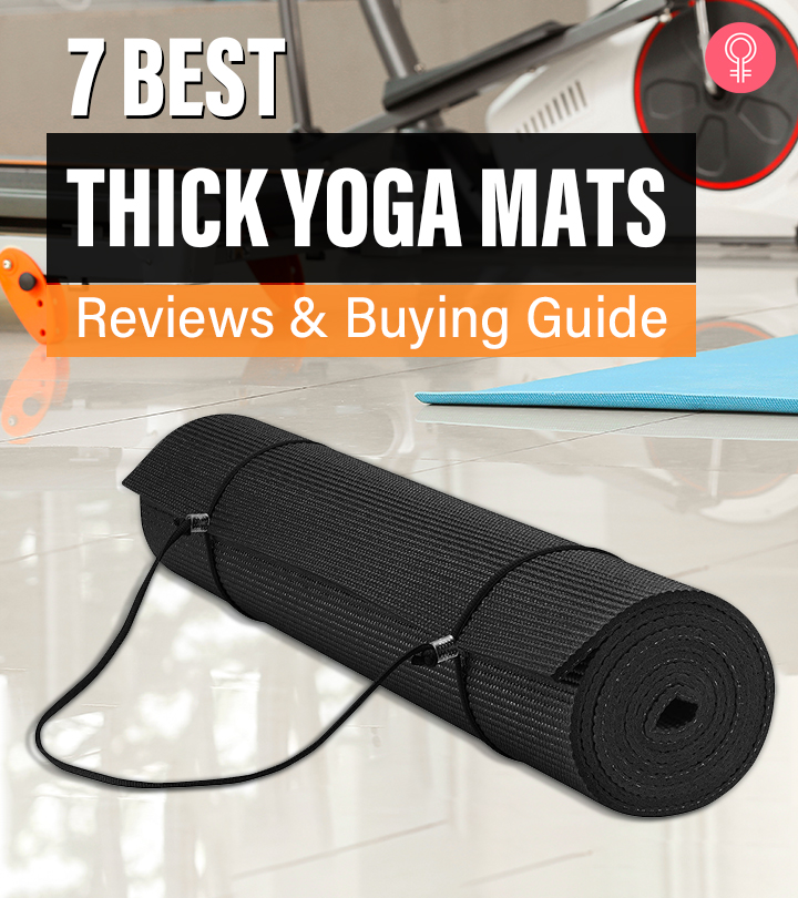 7 Best Thick Yoga Mats For A Strong Hold On Any Surface – 2024