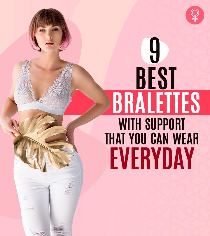 9 Best Bralettes With Support That You Can Wear Every Day – 2023
