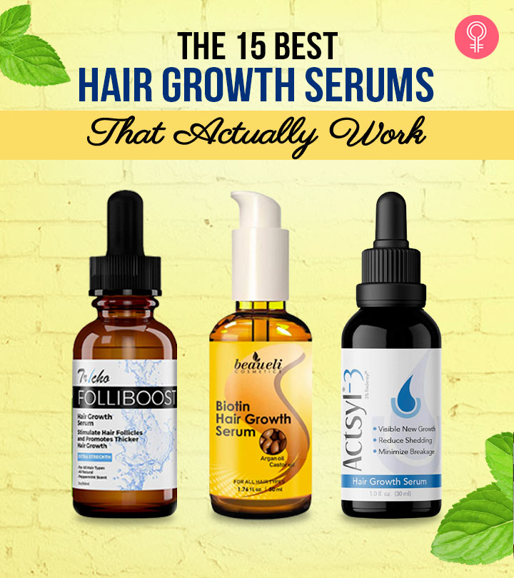 15 Best Hair Growth Serums Of 2023 That Actually Work