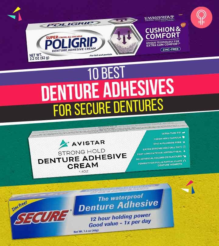 10 Best Dentist-Approved, Easy-To-Maintain Denture Adhesives Of 2024