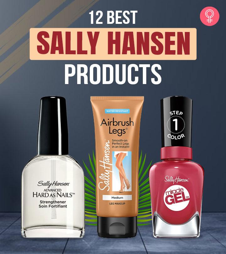 21 Best Sally Hansen Products Chosen By A Professional Makeup Artist:  2023
