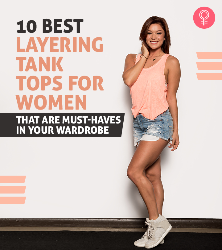 10 Best Layering Tank Tops For Women That Are Must-Haves In ...
